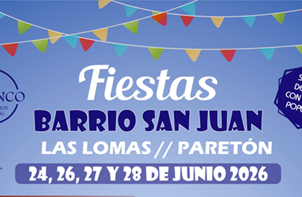 Las Lomas celebra sus fiestas en honor a San Juan del 24 al 28 de junio 